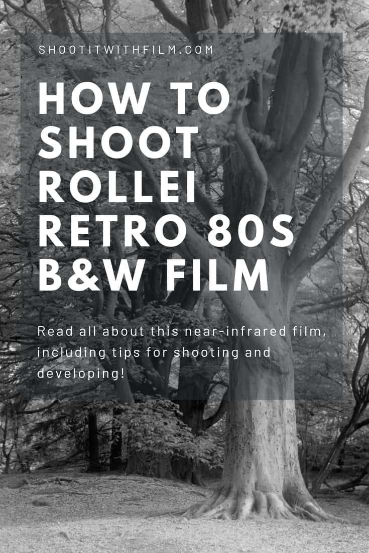 How to Shoot Rollei Retro 80S Black & White Film » Shoot It With Film
